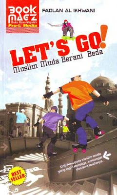 Cover Let's go! Muslim muda berani / Fadlan Al-Ikhwani