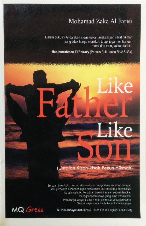 Cover Like father like son / Mohammad Zaka Al Farisi