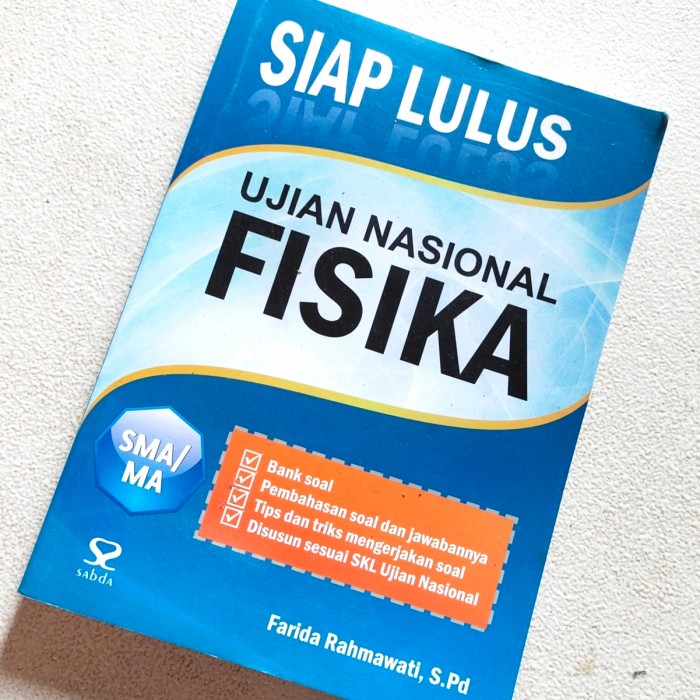 Cover Siap lulus ujian nasional fisika / Farida Rahmawati