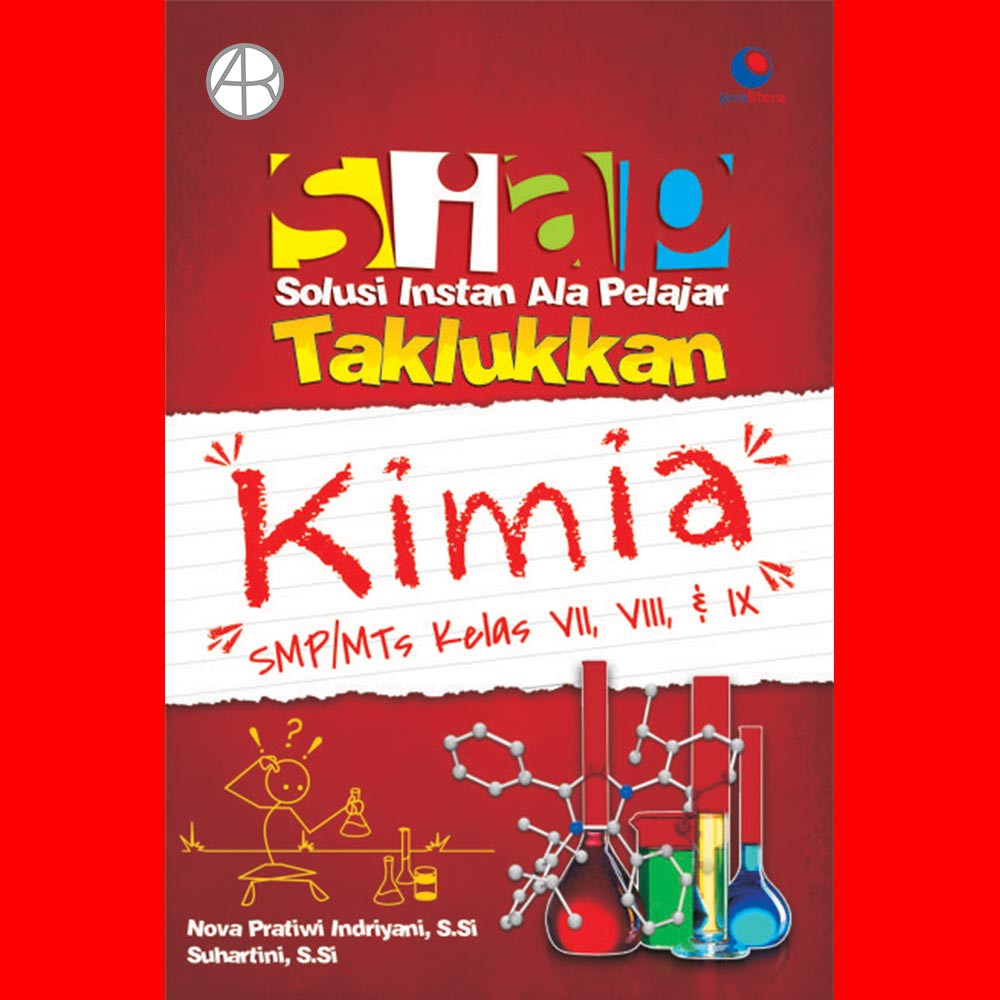 Cover Siap taklukan Kimia SMP/MTS kelas VII, VIII & IX / Nova Pratiwi Indriyani