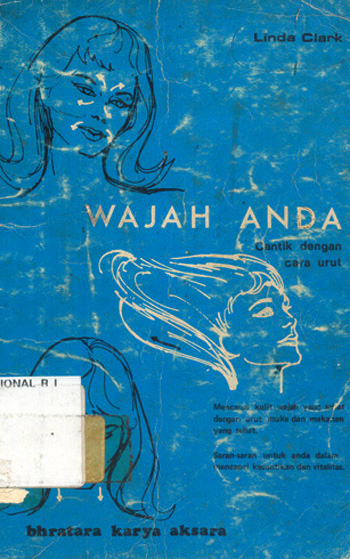 Cover Wajah anda :  cantik dengan cara urut / Linda Clark, diterjemahkan oleh E. Hartojo Lengkong