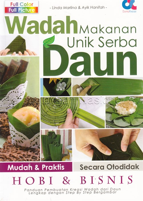 Cover Wadah makanan unik serba daun / penulis, Linda Marlina, Ayik Hanifah ; penyunting, Budi