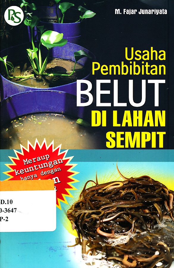 Cover Usaha pembibitan belut di lahan sempit / M. Fajar Junariyata ; editor, Nur Sepsiyanti