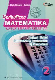 Cover Seribu Pena Matematika utk SMP/MTs kelas VIII / M. Cholik Adinawan