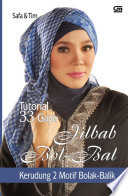 Cover "Tutorial 33 Gaya Jilbab Bol-Bal, Kerudung 2 Motif Bolak-Balik" / Safa