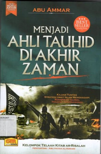 Cover Menjadi ahli tauhid di akhir zaman / Abu Ammar