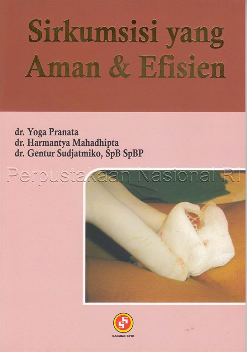 Cover Sirkumsisi yang aman & efisien / Yoga Pranata