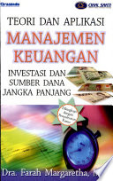Cover Teori &Aplikasi Manajemen Keuangan Investasi dan Sumber dana Jangka Pendek / Margaretha Farah
