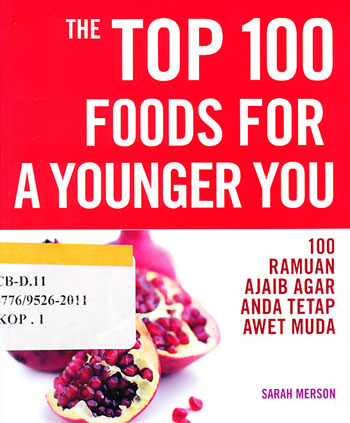 Cover The top 100 foods for a younger you / Sarah Merson