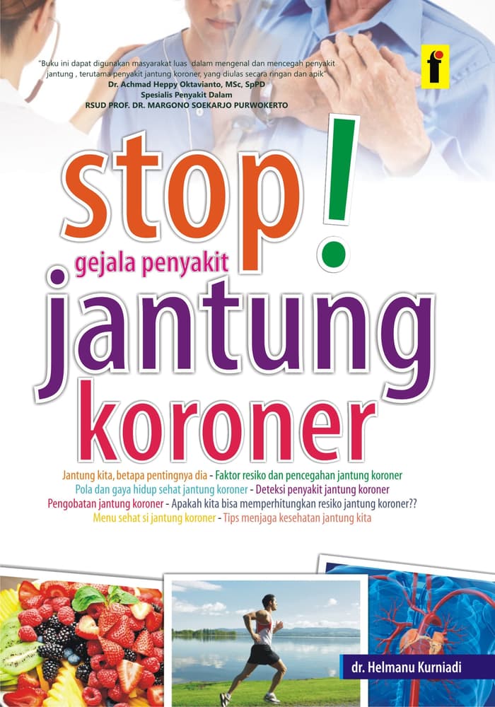 Cover Stop! Gejala penyakit jantung koroner / Helmanu Kurniadi