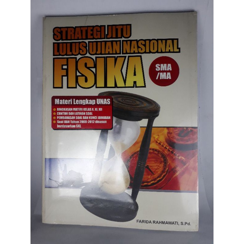 Cover Strategi jitu lulus ujian nasional fisika SMA/MA / Farida Rahmawati