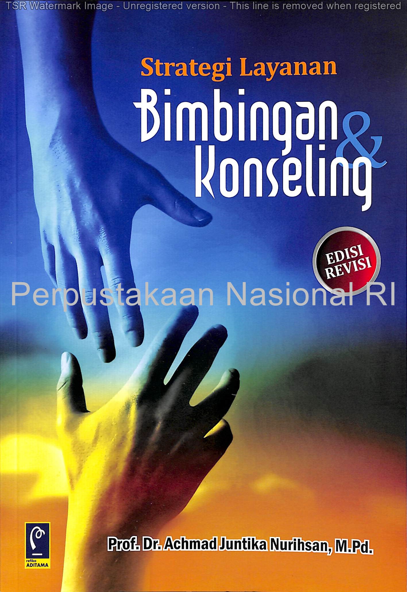 Cover Strategi layanan bimbingan dan konseling / Achmad Juntika Nurihsan