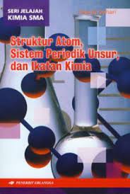 Cover Struktur atom, sistem periodik unsur, dan ikatan kimia / M. Hasyim Ashari