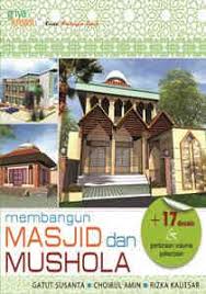 Cover Membangun masjid dan mushola / Gatut Susanta, Choirul Amin, Rizka Kautsar