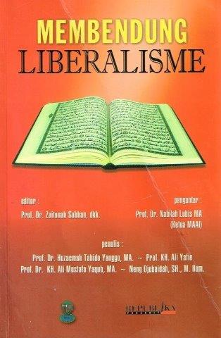 Cover Membendung liberalisme / Huzaemah Tahido Yanggo