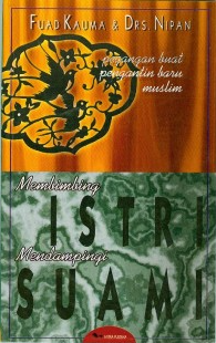 Cover Membimbing istri mendampingi suami / Fuad Kauma