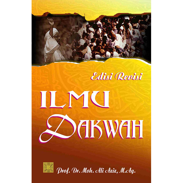 Cover Ilmu dakwah / Moh. Ali Aziz