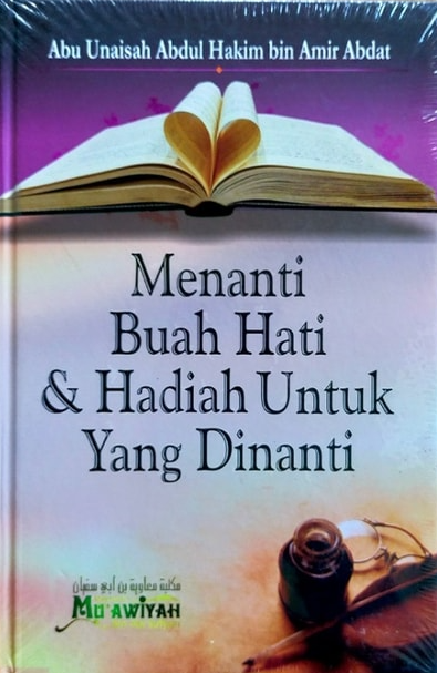 Cover Menanti buah hati dan hadiah untuk yang dinanti / Abdul Hakim Bin Amir Abdat
