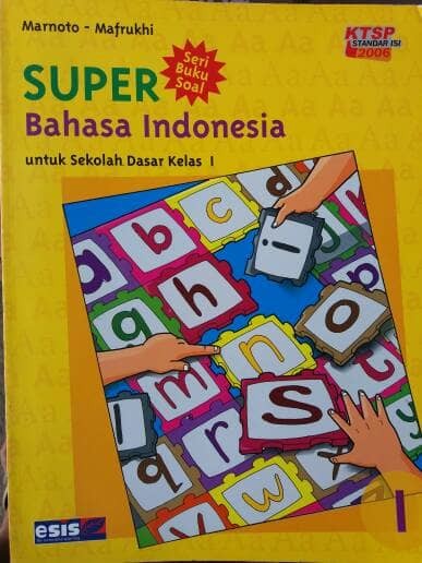 Cover Super bahasa Indonesia untuk Sekolah Dasar kelas I / Marnoto