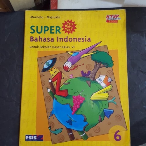 Cover Super Bahasa Indonesia untuk SD kelas VI / Marnoto
