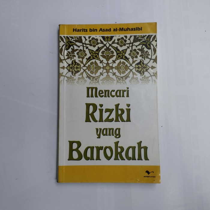 Cover Mencari rizki yang barokah / Harits bin asad al-Muhasibi