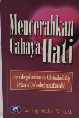 Cover Mencerahkan Cahaya Hati / Triguno Dipl