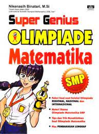 Cover Super Genius Olimpiade Matematika SMP / Nikenasih Binatari