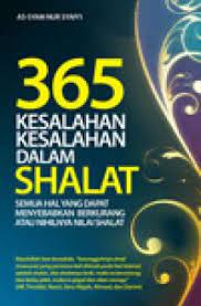 Cover 365 Kesalahan kesalahan dalam shalat / As Syam Nur Syafii