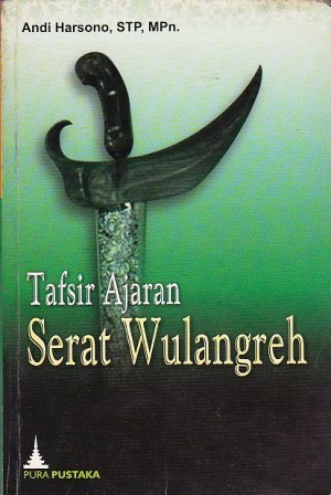 Cover Tafsir ajaran serat wulangreh / Andi Harsono