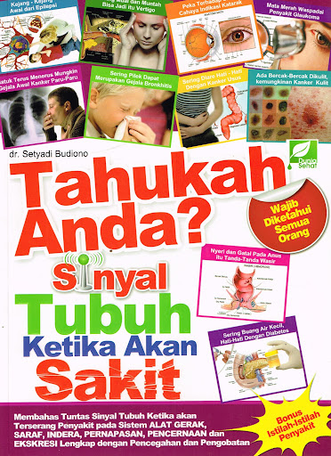 Cover Tahukah anda? Sinyal tubuh ketika anda sakit / Setyadi Budiono