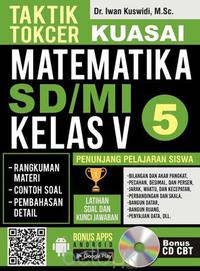 Cover Taktik Tokcer Kuasai Matematika SD/MI Kelas V / Iwan Kuswidi