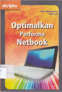 Cover Optimalkan Performa Netbook / Joko Wardiyanto; Wahyudi