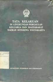 Cover Tata kelakuan di lingkungan pergaulan keluarga dan masyarakat Daerah istimewa Yogyakarta