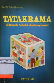 Cover Tatakrama di rumah, sekolah dan masyarakat / M. Aries Muthohar