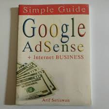 Cover Simple Guide Google Adsense Plus internet Business / Arif Setiawan