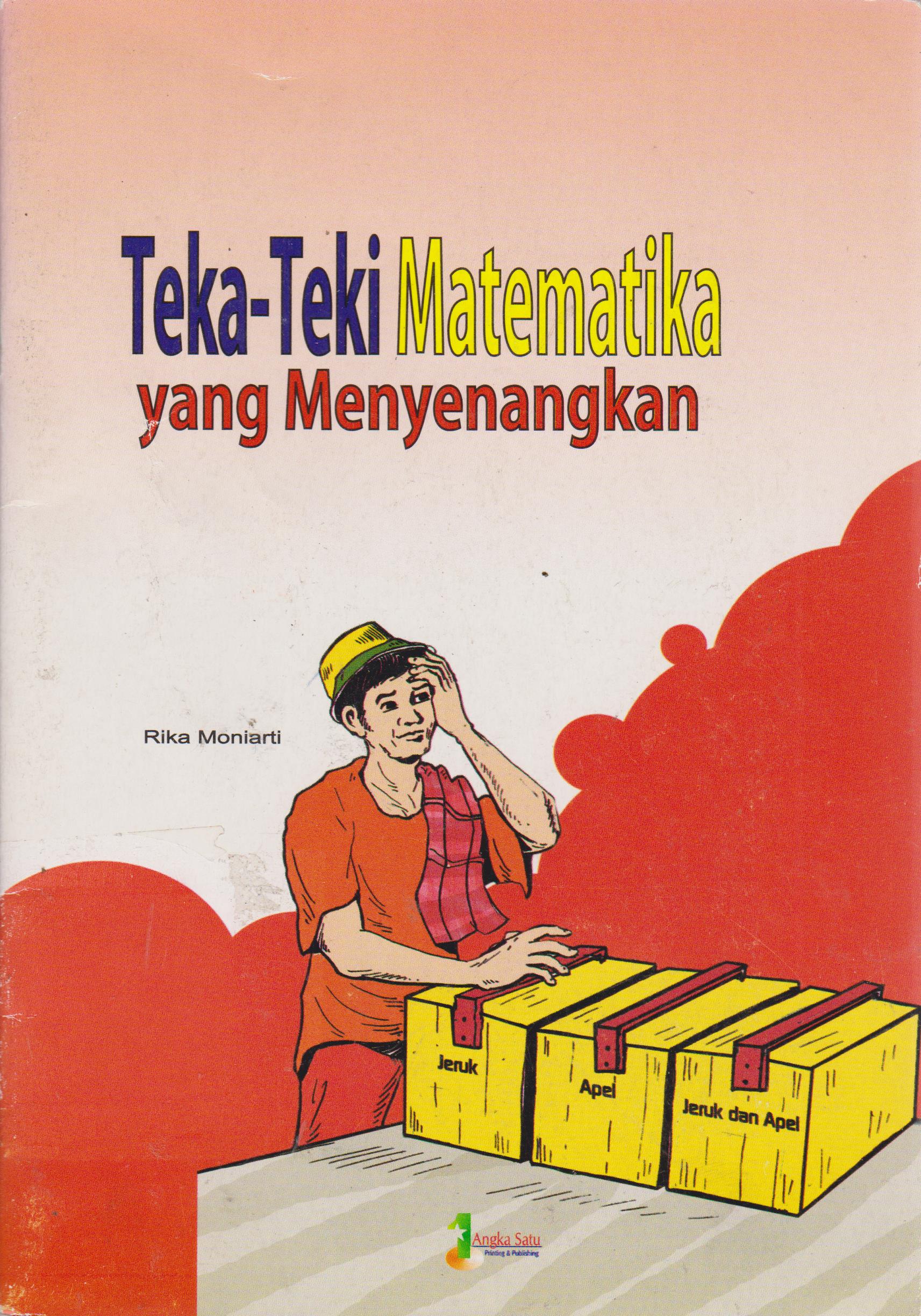Cover Teka-teki matematika yang menyenangkan / Rika Moniarti