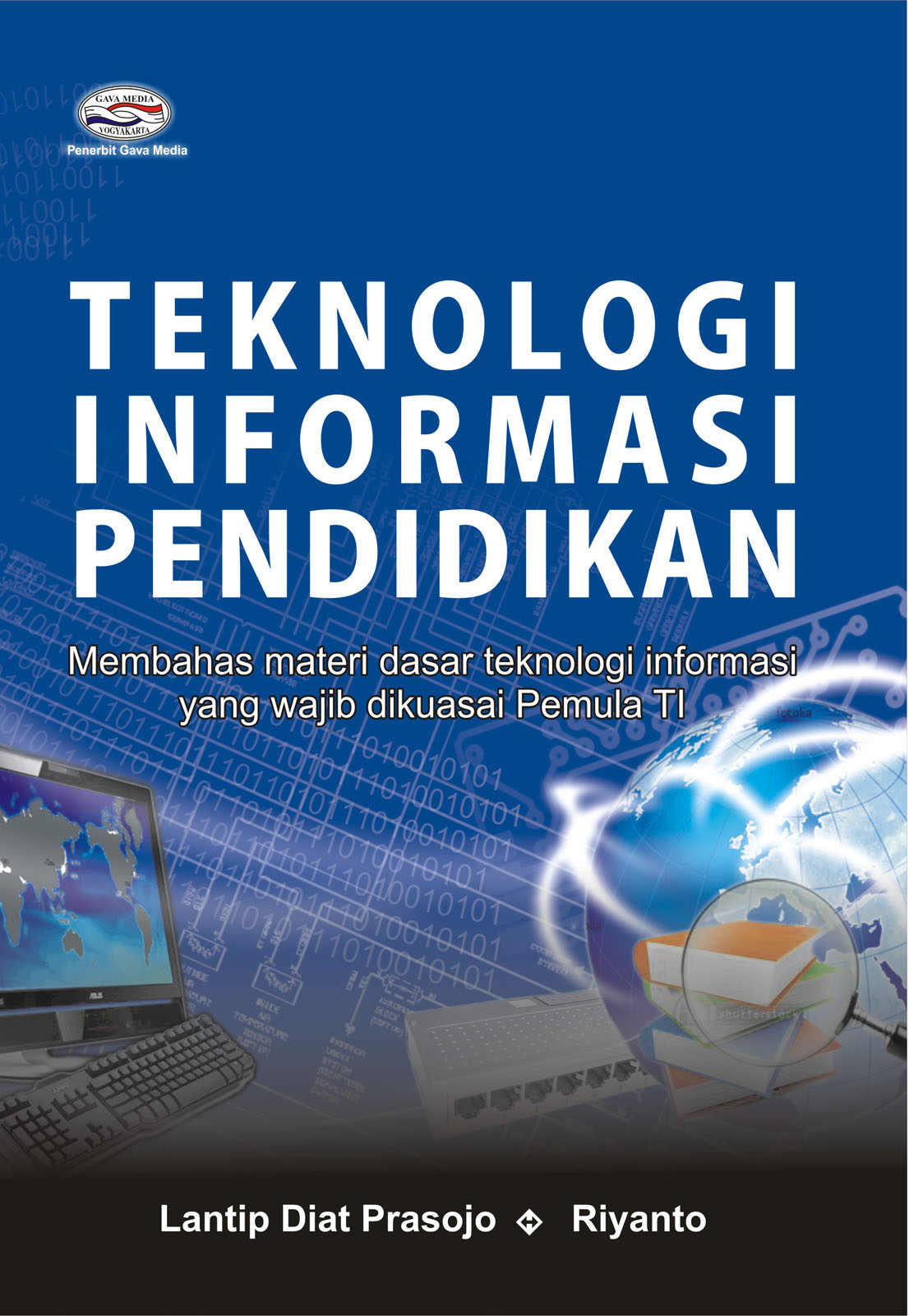 Cover Teknologi Informasi Pendidikan / Lantip Diat Prasojo