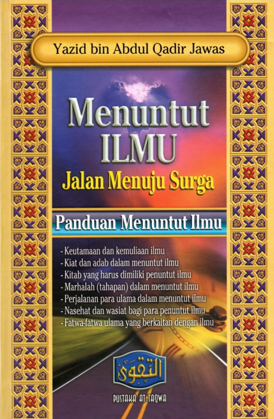 Cover Menuntut ilmu jalan menuju surga / Yazid Bin Abdul Qadir Jawas