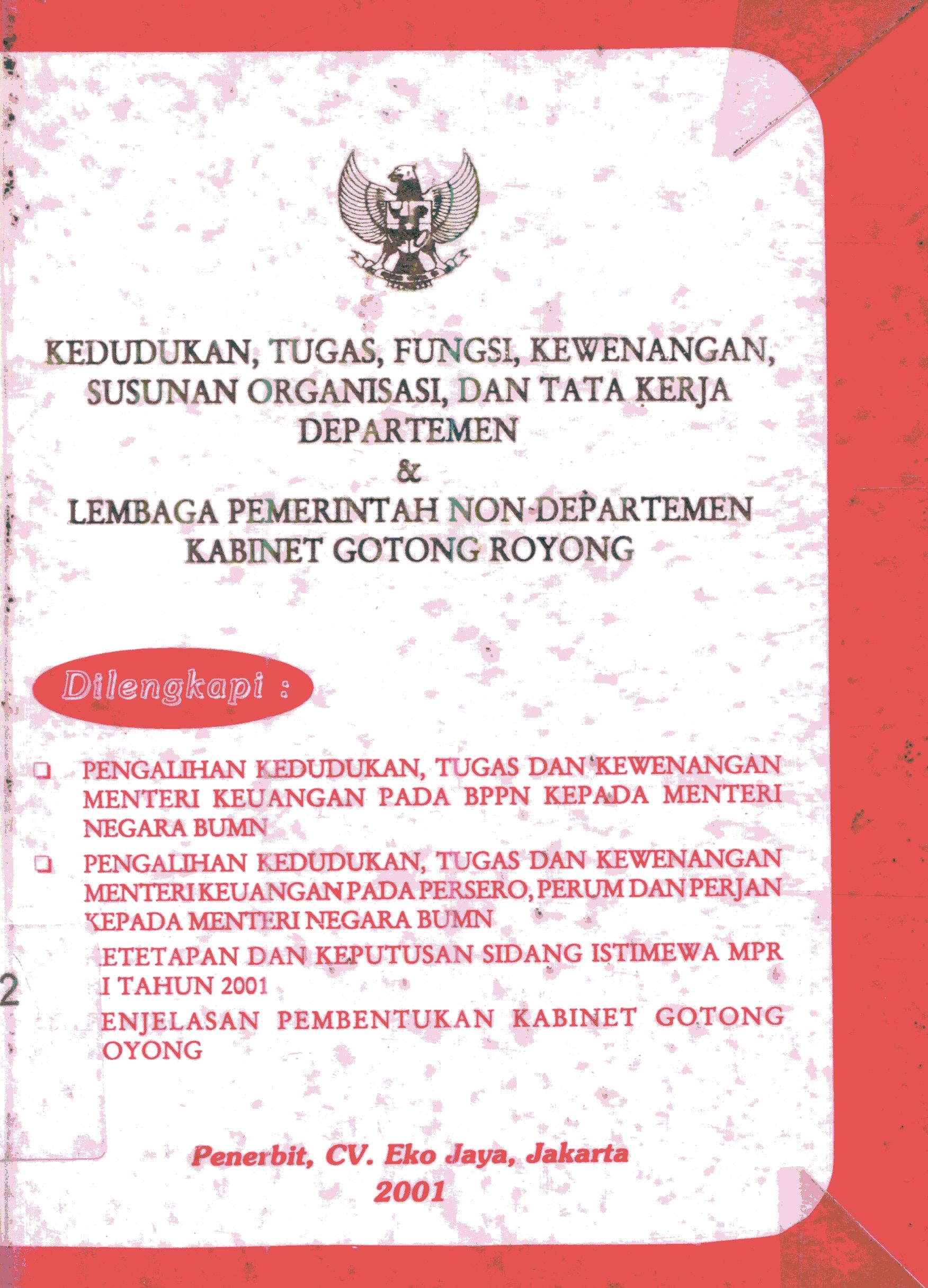 Cover Kedudukan, tugas, fungsi, kewenangan susunan organisasi dan tata kerja Departemen