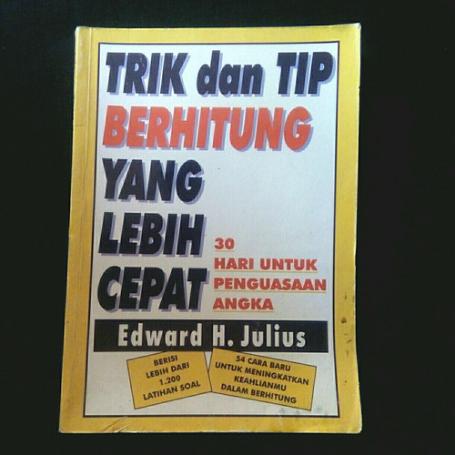 Cover Trik dan Tip berhitung yang lebih cepat / Edward H. Julius