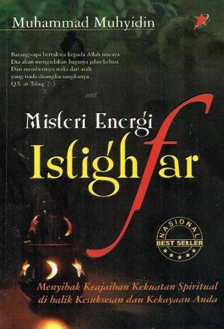 Cover Misteri energi istighfar / Muhammad Muhyidin