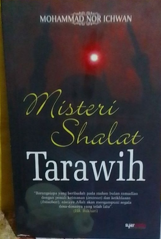 Cover Misteri shalat tarawih / Mohammad Nor Ichwan