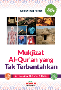 Cover Mukjizat yang tak terbantahkan / Ahmad Yusuf al Hajj
