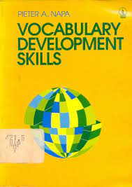 Cover Vocabulary development skills / Pieter A. Napa