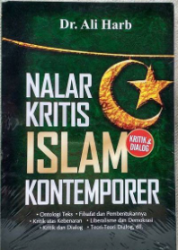 Cover Nalar kritis islam kontemporer / Ali Harb