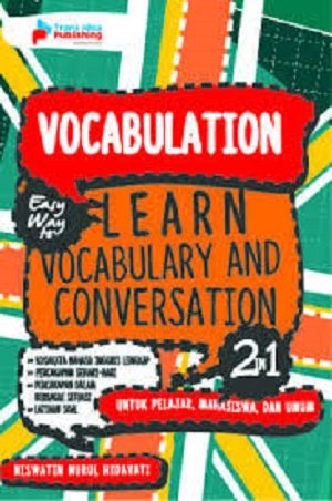 Cover Vocabulation; easy way to learn vocabulary and conversation / Niswatin Nurul Hidayati