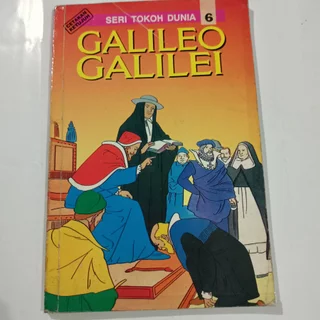 Cover Seri tokoh dunia 6 : Galileo Galilei / Lai Jai Chin