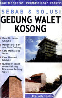 Cover Sebab & solusi gedung walet kosong / Budiman, Arief