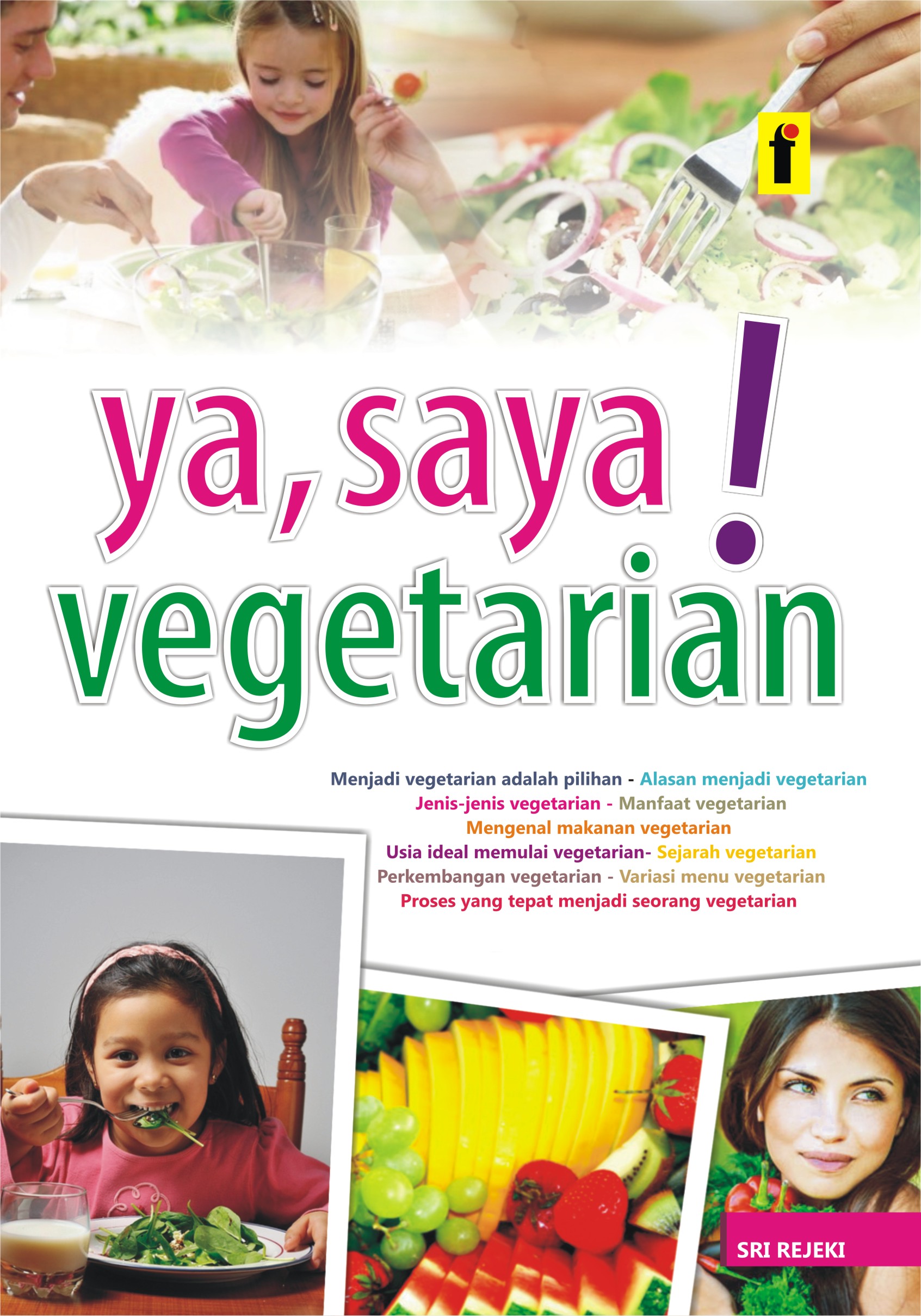Cover Ya, saya vegetarian ! / Sri Rejeki