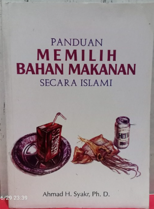 Cover Panduan memilih bahan makanan / Ahmad H. Syakr